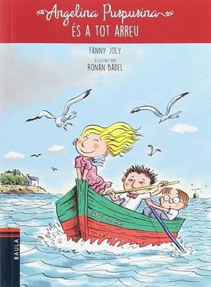 Angelina Purpurina és a tot arreu | 9788447932924 | Joly, Fanny