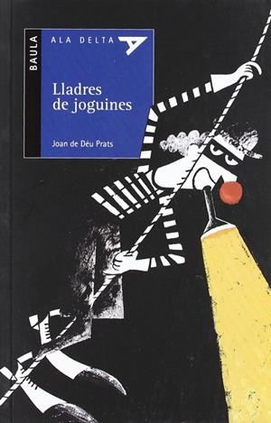 Lladres De Joguines | 9788447911745 | Prats I Pijoan, Joan De Deu