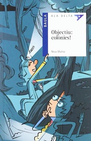 Objectiu : Colònies! | 9788447919925 | Muñoz España, Neus