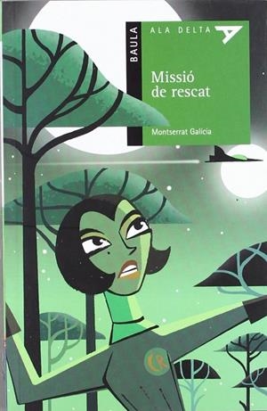 Missió de rescat | 9788447919949 | Galícia i Gorritz, Montserrat