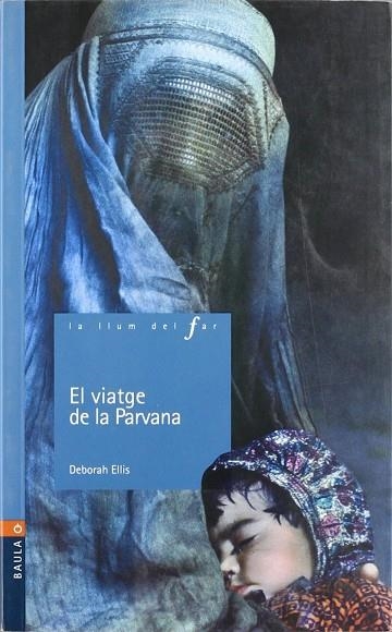 El Viatje De La Parvana | 9788447912353