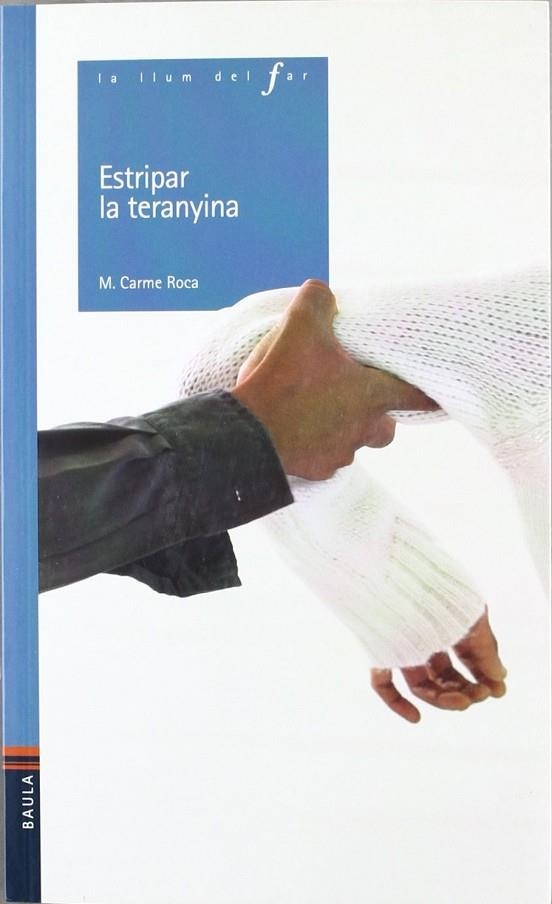 Estripar La Teranyina | 9788447914319 | Roca I Costa, Mª Carme