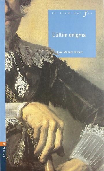 L'Ultim Enigma | 9788447912544 | Gisbert Ponsole, Joan Manuel
