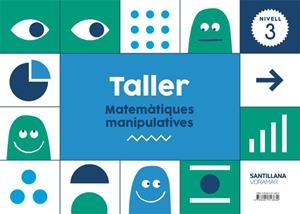 TALLER MATEMATIQUES MANIPULATIVES NIVELL 3 | 9788491313830 | Varios autores