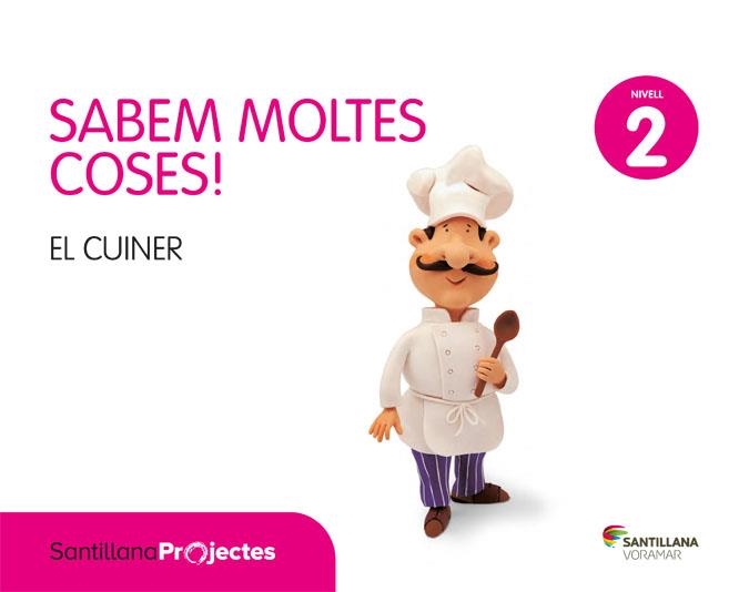 SABEM MOLTES COSES NIVELL 2 EL CUINER | 9788491311379 | Varios autores