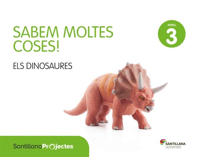 SABEM MOLTES COSES NIVELL 3 ELS DINOSAURES | 9788491311508 | Varios autores