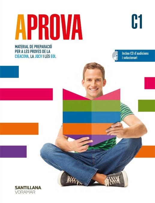 APROVA C1 MATERIAL DE PREPARACIO PER A LES PROVES DE LA CIEACOVA, LA JQCV Y LES EOI | 9788491310099 | Varios autores