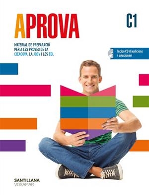 APROVA C1 MATERIAL DE PREPARACIO PER A LES PROVES DE LA CIEACOVA, LA JQCV Y LES EOI | 9788491310099 | Varios autores