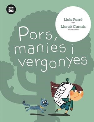 Pors, manies i vergonyes | 9788483431559 | Farré Estrada, Lluís