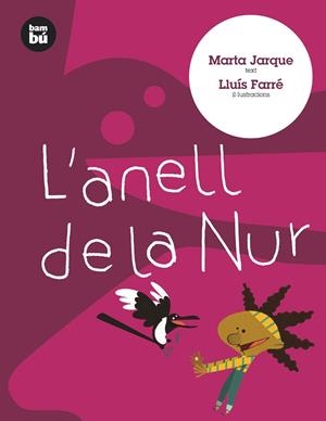 L'anell de la Nur | 9788483430286 | Jarque, Marta