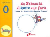 En Sebastià el zero ens farà | 9788483041628 | García Franco, Pedro María