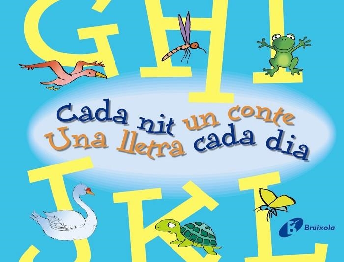 G-L CADA NIT UN CONTE UNA LLETRA CADA DIA | 9788499061146 | BEATRIZ DOUMERC