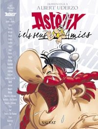 Astèrix i els seus amics | 9788434506435 | Uderzo, Albert;Goscinny, René