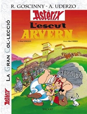 L'escut arvern. La Gran Col.lecció, 11 | 9788421689615 | Goscinny, René