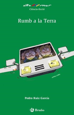Rumb a la Terra | 9788469623084 | PEDRO RUIZ GARCÍA