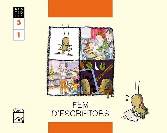 FEM D'ESCRIPTORS. Quadern 1. El grill cantaire. BESTIOLES. 5 anys | 9788421834046 | Gassó Gimeno, Anna