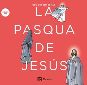 La Pàsqua de Jesús | 9788421864180 | Editorial Casals, Equipo