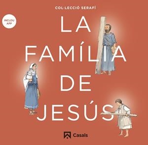 La família de Jesús | 9788421864159 | Editorial Casals, Equipo