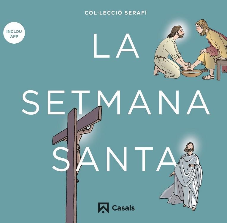 La Setmana Santa | 9788421864173 | Editorial Casals, Equipo