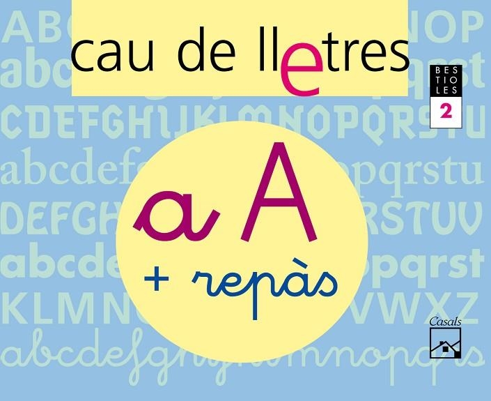 CAU DE LLETRES. Quadern 2. Lectoescriptura | 9788421833438 | Gassó Gimeno, Anna