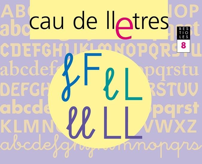 CAU DE LLETRES. Quadern 8. Lectoescriptura | 9788421835128 | Gassó Gimeno, Anna