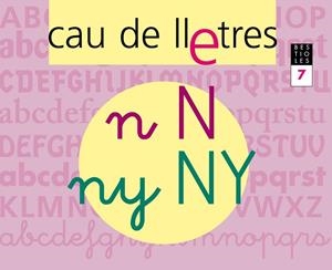 CAU DE LLETRES. Quadern 7. Lectoescriptura | 9788421834886 | Gassó Gimeno, Anna