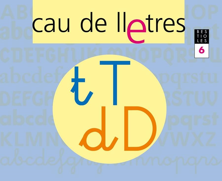CAU DE LLETRES. Quadern 6. Lectoescriptura | 9788421833728 | Gassó Gimeno, Anna