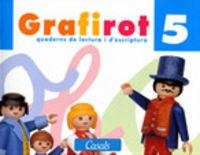Grafirot 5 | 9788421813300 | Giménez Bueno, Xavier Manel;Llobet Sales, Eulàlia