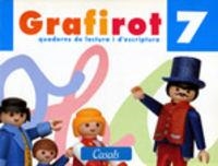 Grafirot 7 | 9788421813324 | Giménez Bueno, Xavier Manel;Llobet Sales, Eulàlia