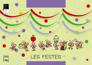 LES FESTES. La formiga feinera. BESTIOLES. 4 anys | 9788421833940 | Gassó Gimeno, Anna