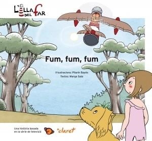 Fum, fum, fum | 9788498466003 | Bayés, Pilarín;Sala, Marga