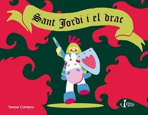 Sant Jordi i el Drac | 9788491360162 | Campos Garcia, Teresa