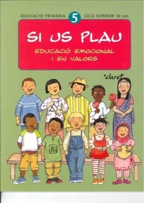 Si us plau 5. Educació emocional i en valors | 9788482977423 | Varios autores