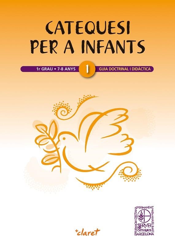Catequesi per a infants 1r grau. Guia doctrinal i didàctica | 9788498467895 | FUNDACIÓ FORMACIÓ CRISTIANA PERMANENT MOSSÈN MANEL BONET