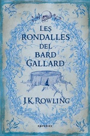 Les rondalles del bard Gallard | 9788497873802 | Rowling, J.K.