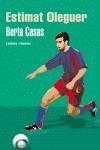 Estimat Oleguer | 9788497872140 | Sales Sariola, Martí