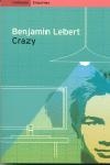 Crazy | 9788475968117 | Lebert, Benjamin