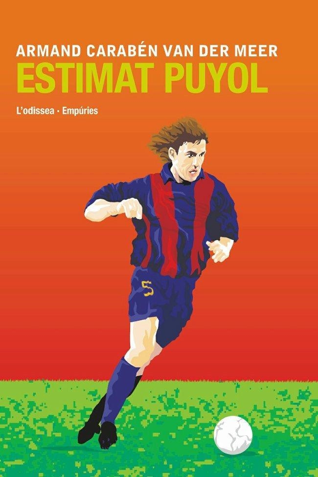 Estimat Puyol | 9788497871068 | Caraben Van Der Meer, Armand