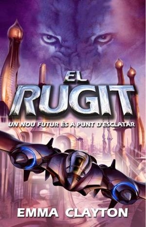 El rugit | 9788497873277 | Clayton, Emma