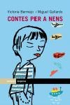 Contes per a nens | 9788497870719 | Gallardo Paredes, Miguel;Bermejo Sánchez-Izquierdo, Victoria