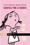 Contes per a nenes | 9788497870702 | Gallardo Paredes, Miguel;Bermejo Sánchez-Izquierdo, Victoria