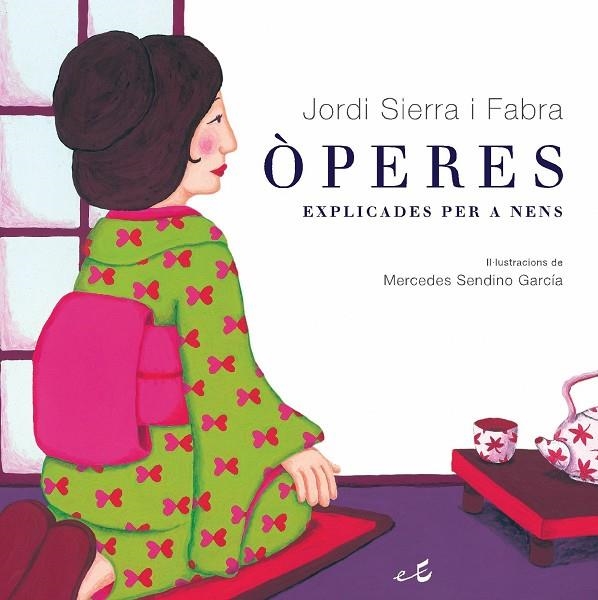 Òperes explicades per a nens | 9788497872119 | Sierra i Fabra, Jordi;Proyteco, S. L.
