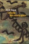 La faula dels ocells grecs | 9788475965611 | Coca, Jordi