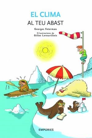 El clima al teu abast | 9788497873093 | Gros de Beler, Aude;Feterman, Georges