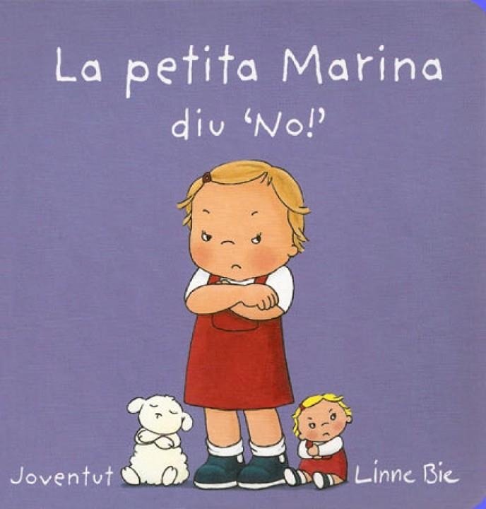 La petita Marina diu que no | 9788426140685 | Bie, Linne