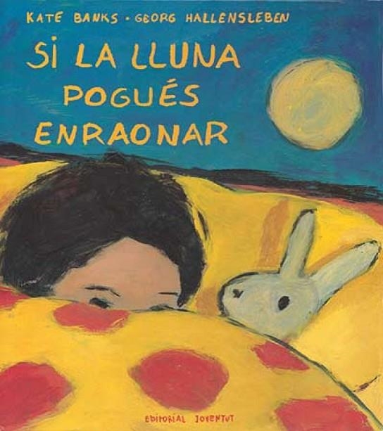 Si la lluna enraones | 9788426131324 | Banks;Hallensleben