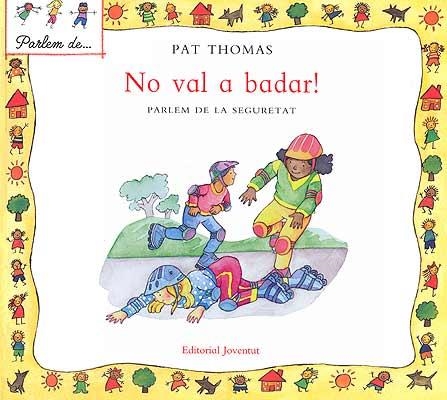 No val a badar! | 9788426136503 | Thomas - Harker