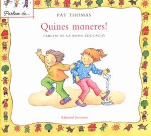 Quines maneres | 9788426136565 | Thomas - Harker