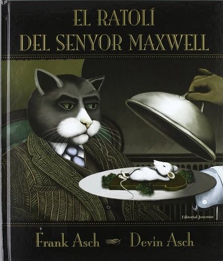 El ratoli del Sr. Maxwell | 9788426134349 | Asch
