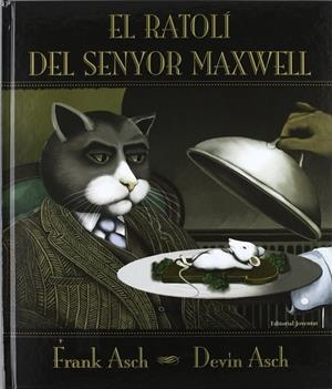 El ratoli del Sr. Maxwell | 9788426134349 | Asch